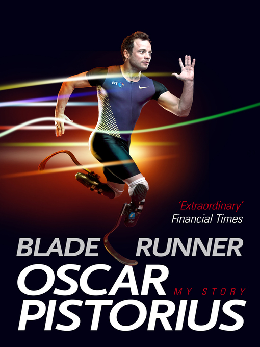 Title details for Blade Runner by Oscar Pistorius - Available